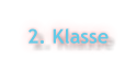 2. Klasse